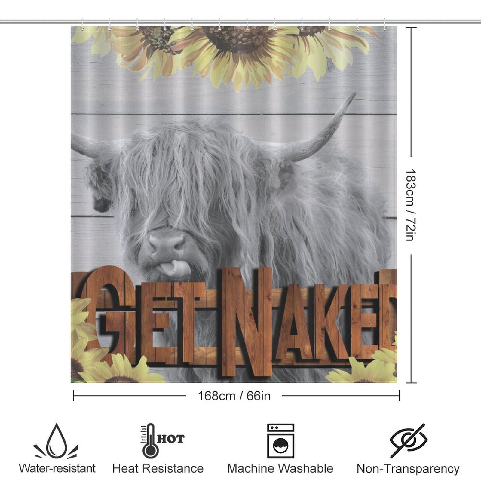 The Cotton Cat Highland Cow Sunflowers Get Naked Shower Curtain-Cottoncat featuring a highland cow with the phrase "Get Naked" in wooden letters, surrounded by vibrant sunflowers. The curtain measures 183 cm by 168 cm, is water-resistant, heat-resistant, machine washable, and non-transparent.